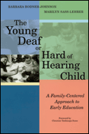 The Young Deaf or Hard of Hearing Child