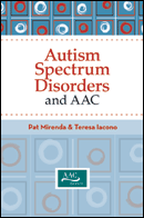 Autism Spectrum Disorders and AAC