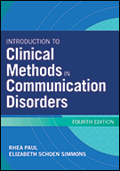 Introduction to Clinical Methods in Communication Disorders, Fourth Edition