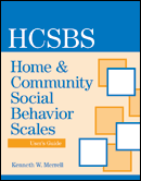 Home and Community Social Behavior Scales User&#39;s Guide