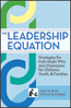The Leadership Equation