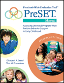 Preschool-Wide Evaluation Tool™ (PreSET™) Manual, Research Edition