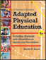 A Teacher&#39;s Guide to Adapted Physical Education