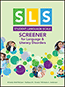SLS Screener for Language &amp; Literacy Disorders