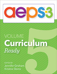 AEPS&#174;-3 Curriculum—Ready (Volume 5)