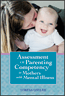 Assessment of Parenting Competency in Mothers with Mental IllnessS