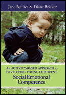 An Activity-Based Approach to Developing Young Children's Social Emotional Competence