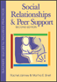Social Relationships and Peer Support, Second EditionS