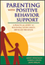 Parenting with Positive Behavior SupportS