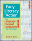 Early Literacy in ActionS