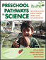 Preschool Pathways to Science (PrePS)S