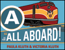 A is for "All Aboard!"