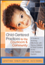 Child-Centered Practices for the Courtroom and CommunityS