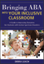 Bringing ABA into Your Inclusive ClassroomS