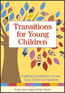 Transitions for Young ChildrenS