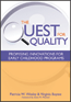 The Quest for QualityS