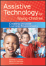 Assistive Technology for Young ChildrenS