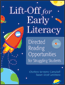 Lift-Off for Early LiteracyS