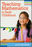 Teaching Mathematics in Early ChildhoodS