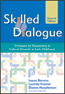 Skilled DialogueS