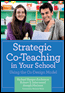 Strategic Co-Teaching in Your SchoolS