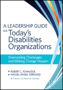 A Leadership Guide for Today's Disabilities Organizations
