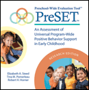 Preschool-Wide Evaluation Tool™ (PreSET™), Research Edition
