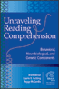 Unraveling Reading ComprehensionS
