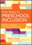First Steps to Preschool InclusionS