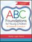 ABC Foundations for Young ChildrenS
