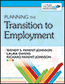 Planning the Transition to EmploymentS
