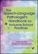 The Speech-Language Pathologist's Handbook for Inclusive School Practices