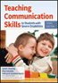 Teaching Communication Skills to Students with Severe Disabilities, Third EditionS