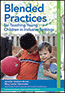 Blended Practices for Teaching Young Children in Inclusive Settings, Second EditionS