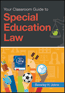 Your Classroom Guide to Special Education LawS