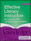 Effective Literacy Instruction for Learners with Complex Support Needs, Second EditionS
