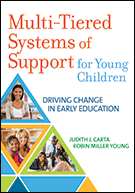 Multi-Tiered Systems of Support for Young Children