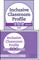The Inclusive Classroom Profile (ICP™) Set, Research Edition