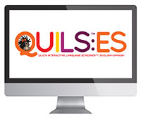 Quick Interactive Language Screener™: English–Spanish (QUILS™: ES)