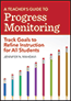 A Teacher's Guide to Progress Monitoring