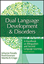 Dual Language Development & DisordersS