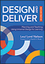 Design and DeliverS