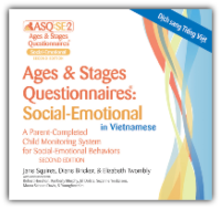 Ages & Stages Questionnaires®: Social-Emotional in Vietnamese, Second Edition (ASQ®:SE-2 Vietnamese)