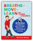 Breathe—Move—Learn With Young ChildrenS