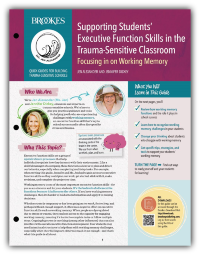Supporting Students’ Executive Function Skills in the Trauma-Sensitive Classroom