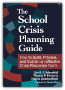 The School Crisis Planning Guide