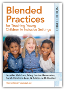 Blended Practices for Teaching Young Children in Inclusive Settings, Third Edition