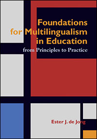 Foundations for Multilingualism in Education