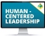 Human-Centered Leadership: Foundational ePyramid Module