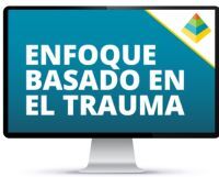 Enfoque informado en el trauma y del Modelo Pirámide